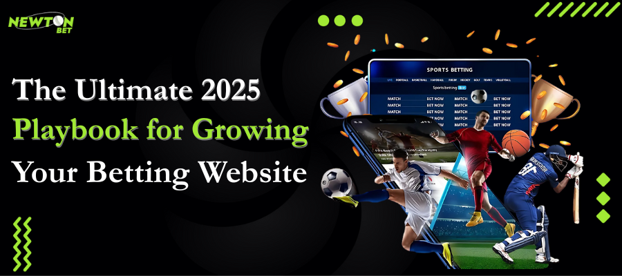 Playbook for Growing Your Betting Website